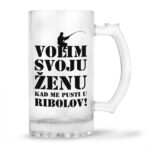 Volim Svoju Ženu Kad Me Pusti U Ribolov