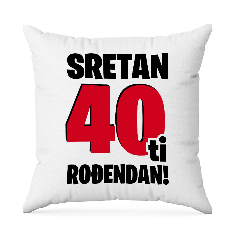 Sretan 40ti Rođendan