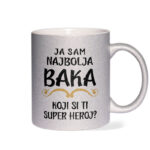 Ja Sam Najbolja Baka | Koji Si Ti Super Heroj?