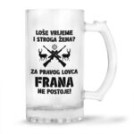 Loše Vrijeme I Stroga Žena Za Pravog Lovca Frana Ne Postoje