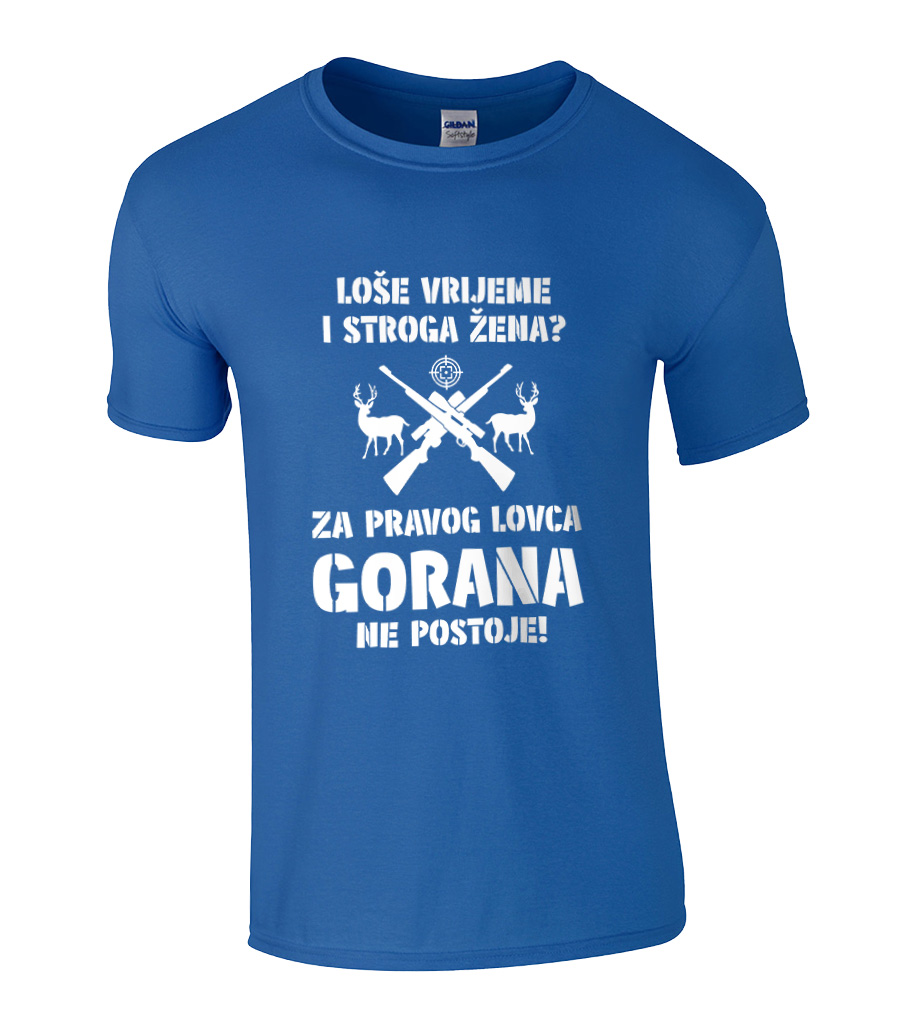 Loše Vrijeme I Stroga Žena Za Pravog Lovca Gorana Ne Postoje