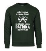 Loše Vrijeme I Stroga Žena Za Pravog Lovca Patrika Ne Postoje