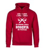 Loše Vrijeme I Stroga Žena Za Pravog Lovca Roberta Ne Postoje