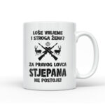 Loše Vrijeme I Stroga Žena Za Pravog Lovca Stjepana Ne Postoje