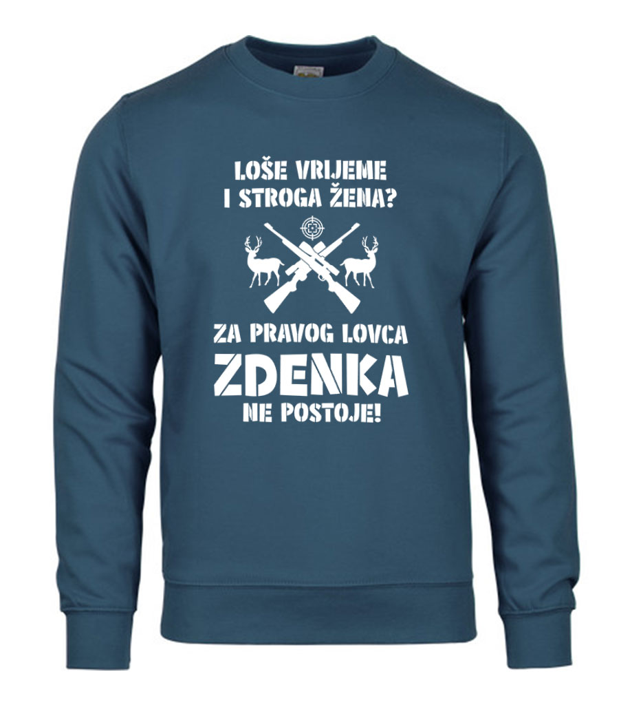 Loše Vrijeme I Stroga Žena Za Pravog Lovca Zdenka Ne Postoje