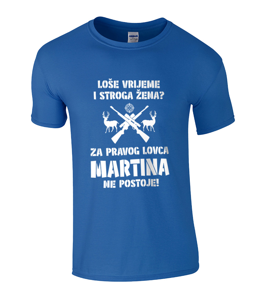 Loše Vrijeme I Stroga Žena Za Pravog Lovca Martina Ne Postoje