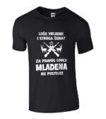 Loše Vrijeme I Stroga Žena Za Pravog Lovca Mladena Ne Postoje