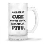 Dobre Cure Donose Sreću, A Najbolja Pivu