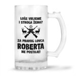 Loše Vrijeme I Stroga Žena Za Pravog Lovca Roberta Ne Postoje