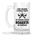 Loše Vrijeme I Stroga Žena Za Pravog Lovca Roberta Ne Postoje - Slika 2