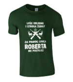 Loše Vrijeme I Stroga Žena Za Pravog Lovca Roberta Ne Postoje