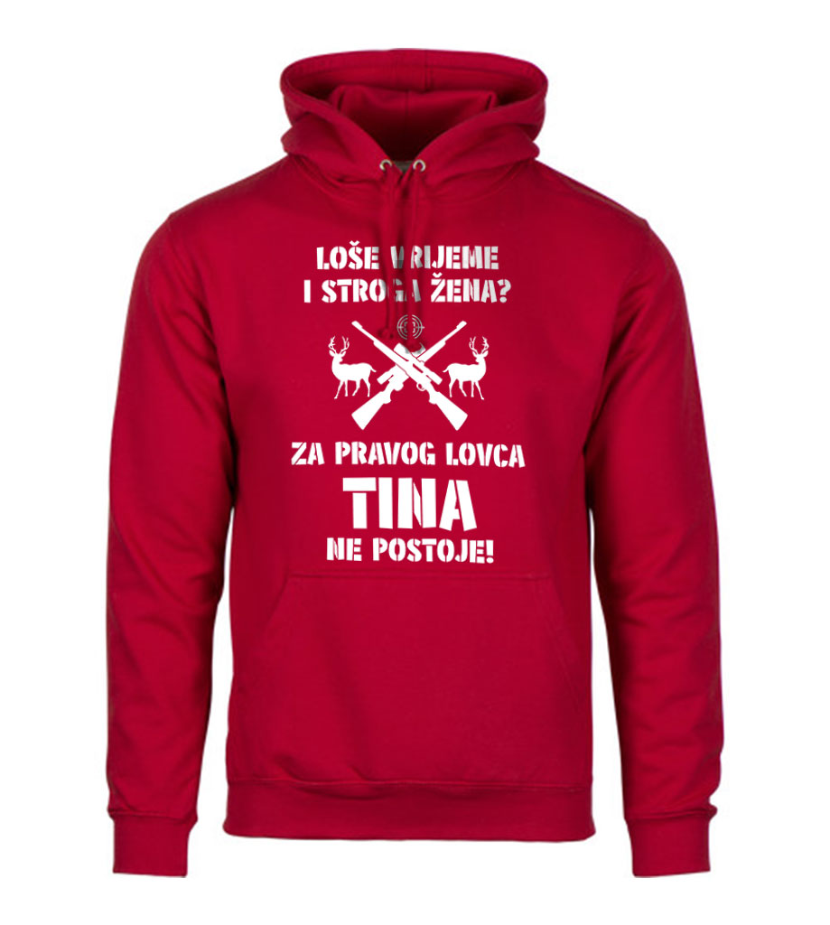 Loše Vrijeme I Stroga Žena Za Pravog Lovca Tina Ne Postoje