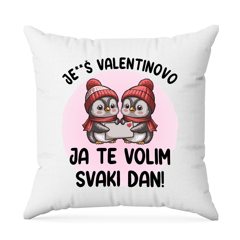 Je**š Valentinovo Ja Te Volim Svaki Dan