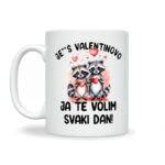 Je**š Valentinovo Ja Te Volim Svaki Dan - Slika 2
