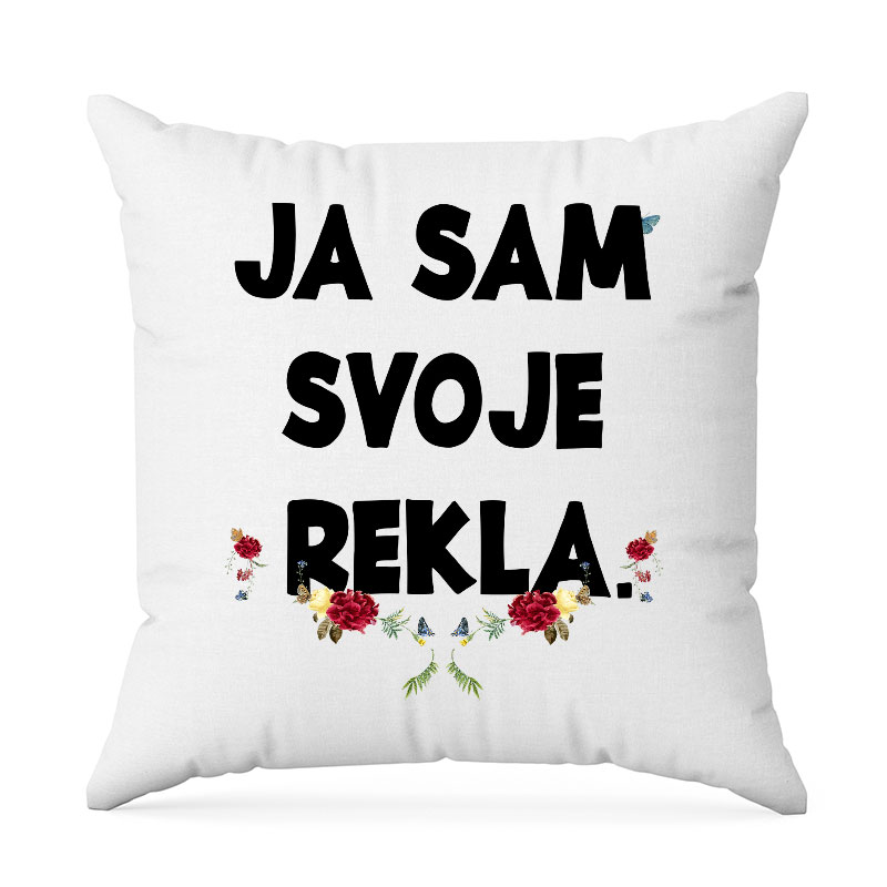 Ja Sam Svoje Rekla