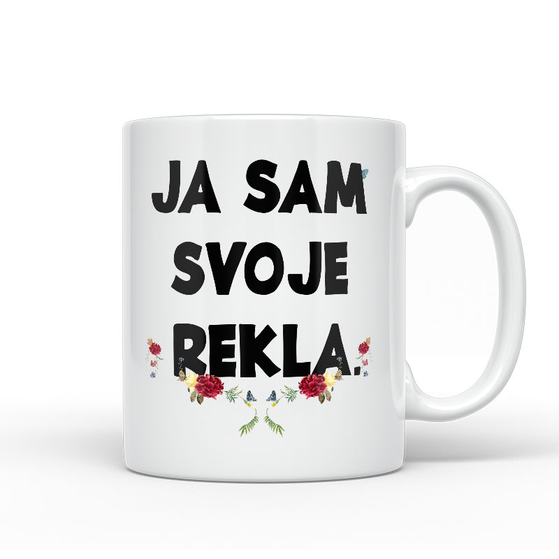 Ja Sam Svoje Rekla