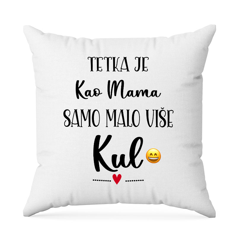 Tetka Je Kao Mama Samo Malo Više Kul