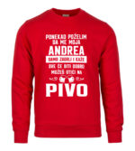 Ponekad Poželim Da Me Moja Andrea Samo Zagrli I Kaže Sve Će Biti Dobro Možeš Otići Na Pivo