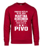 Ponekad Poželim Da Me Moja Martina Samo Zagrli I Kaže Sve Će Biti Dobro Možeš Otići Na Pivo