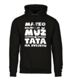 Mateo Najbolji Muž I Tata Na Svijetu