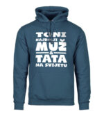 Toni Najbolji Muž I Tata Na Svijetu