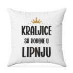 Kraljice Su Rođene U Lipnju