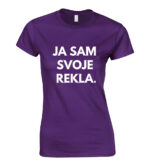 Ja Sam Svoje Rekla