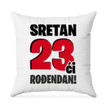 Sretan 23ći Rođendan