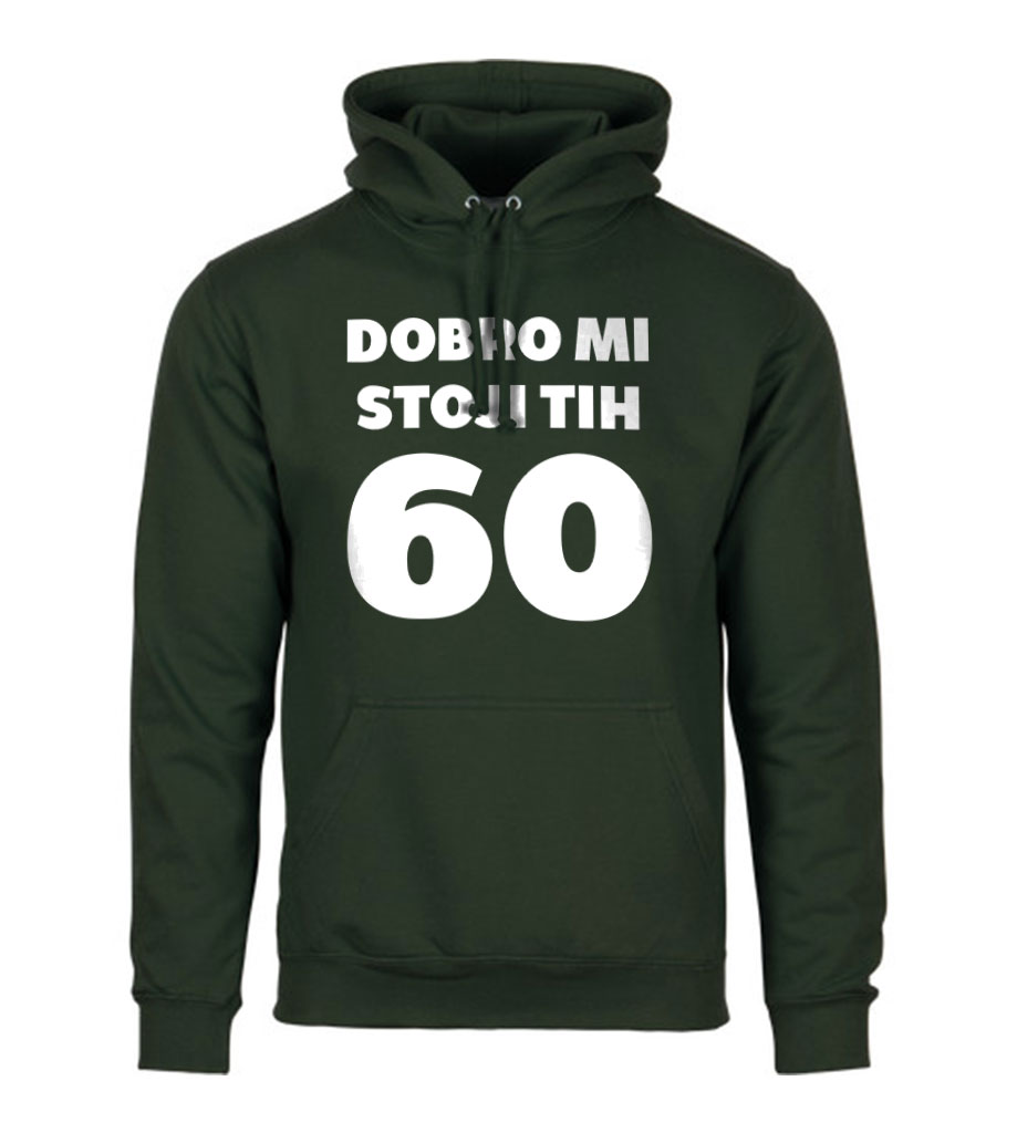 Dobro Mi Stoji Tih 60