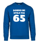 Dobro Mi Stoji Tih 65