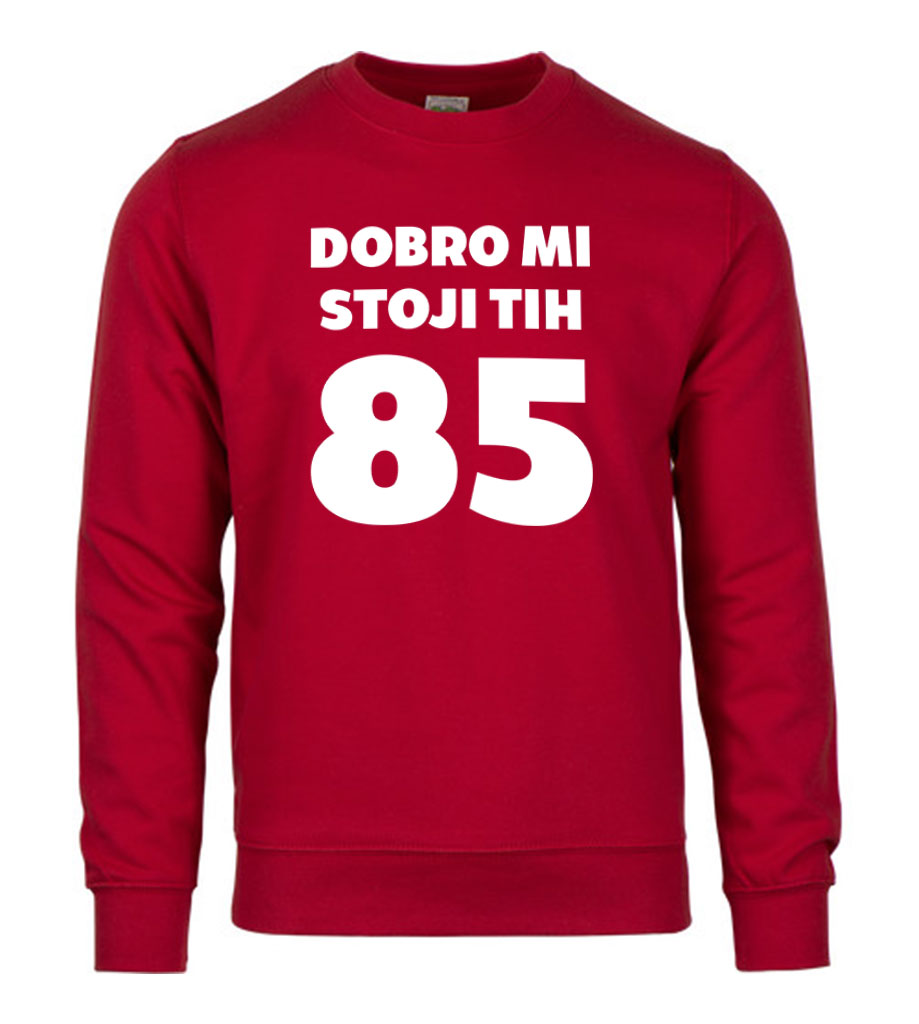 Dobro Mi Stoji Tih 85
