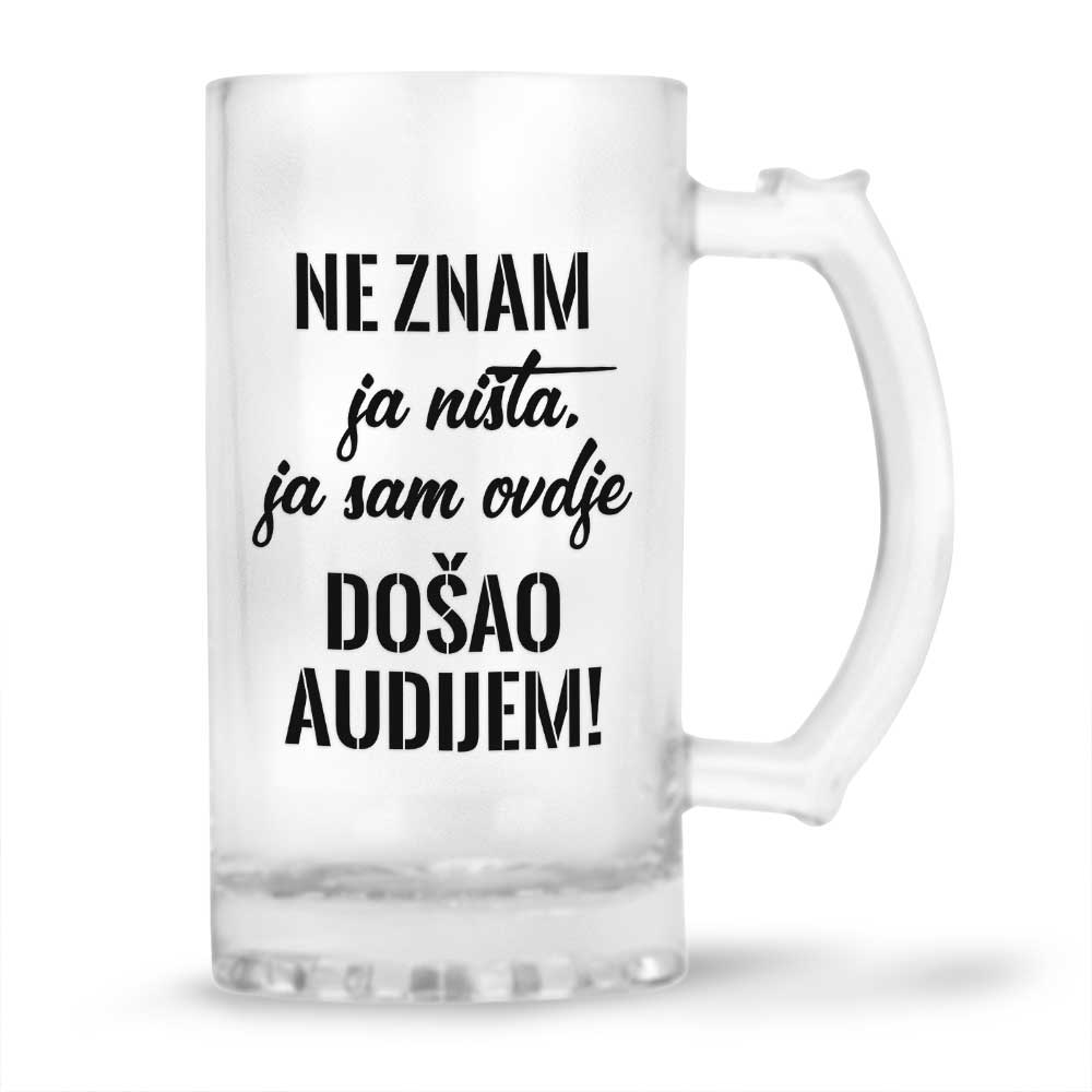 Ne Znam Ja Ništa Ja Sam Ovdje Došao Audijem