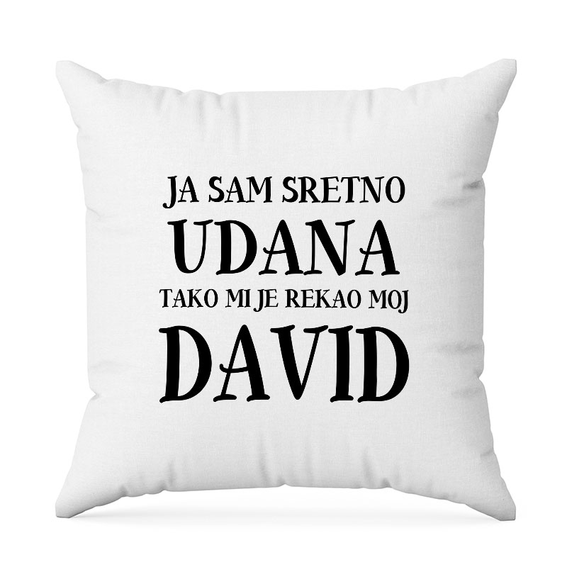 Ja Sam Sretno Udana Tako Mi Je Rekao Moj David