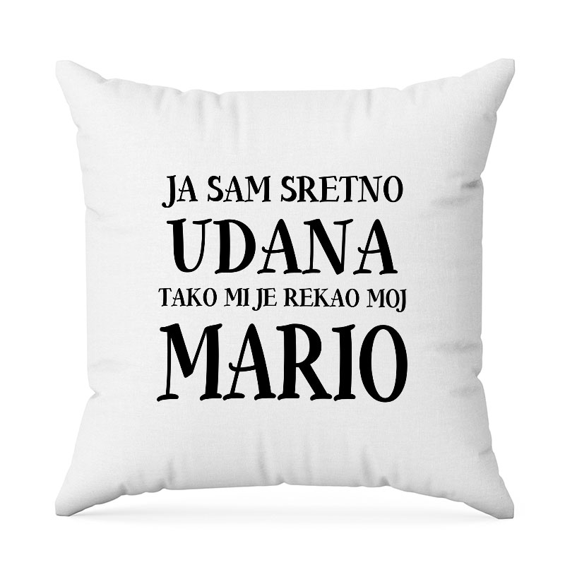 Ja Sam Sretno Udana Tako Mi Je Rekao Moj Mario