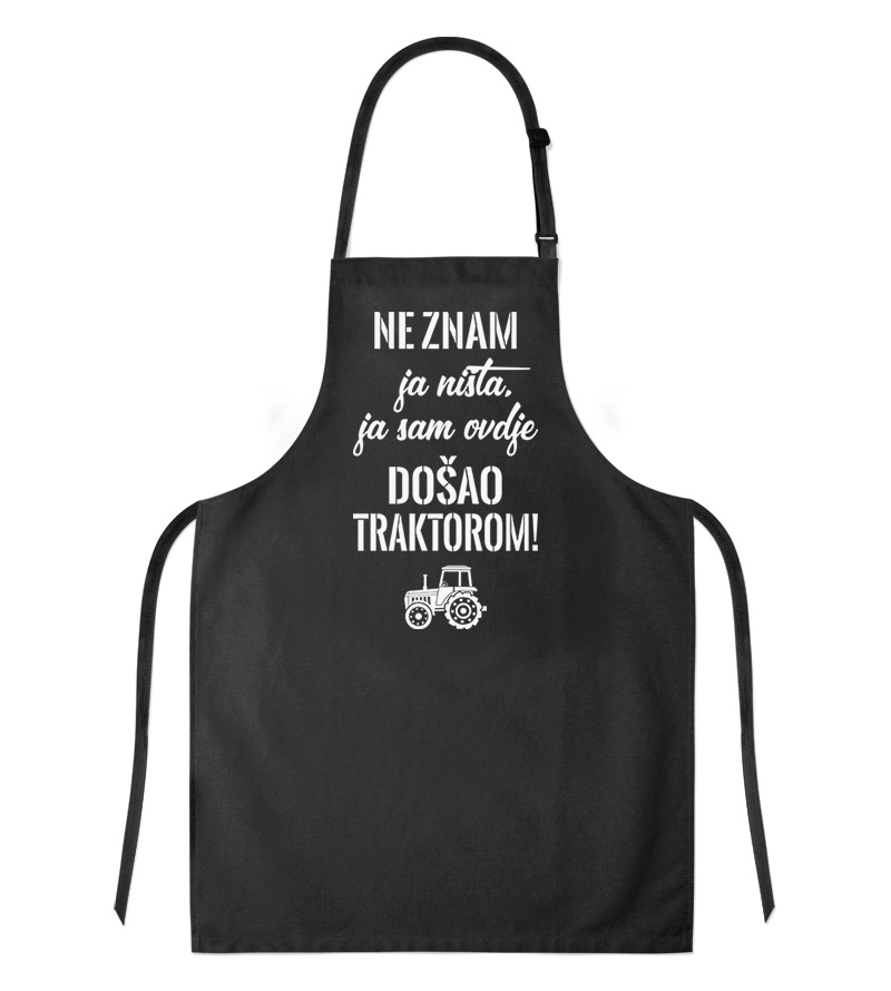 Ne Znam Ja Ništa Ja Sam Ovdje Došao Traktorom