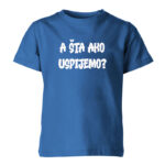 A Šta Ako Uspijemo?