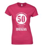 50 | Za Cijelu Noć Zabavljat, Prestara, Za Doma Bit, Premlada, Za Sve Ostalo Idealna